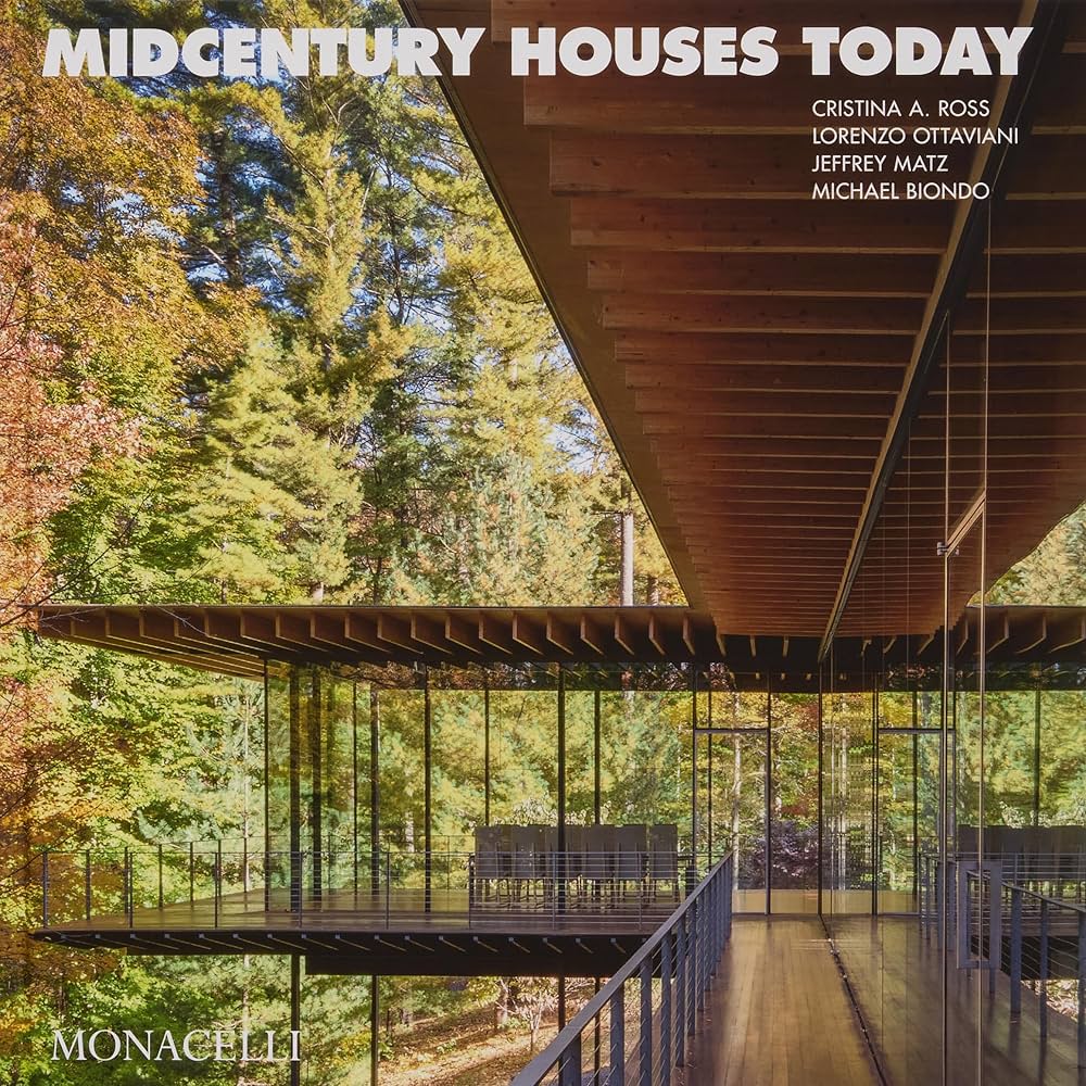 洋書 Houses of the Century Midcentury Houses Today: Ross, Cristina A., Ottaviani